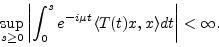 \begin{displaymath}
\sup\limits_{s\geq0}\left\vert \int\nolimits_{0}^{s}e^{-i\mu t}\langle
T(t)x,x\rangle dt\right\vert <\infty.
\end{displaymath}