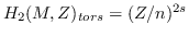 $H_{2}(M,{\mathbb{Z}})_{tors}=(\mathbb{Z}/n)^{2s}$