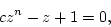 \begin{displaymath}cz^n-z+1=0,\end{displaymath}