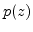 $p(z)$