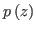 $p\left( z\right) $