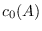 $c_{0} (A)$