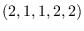 $(2,1,1,2,2)$