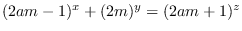 $(2am-1)^x+(2m)^y=(2am+1)^z$