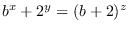 $b^x+2^y=(b+2)^z$